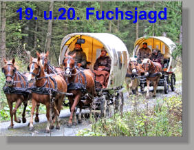 19. u.20. Fuchsjagd